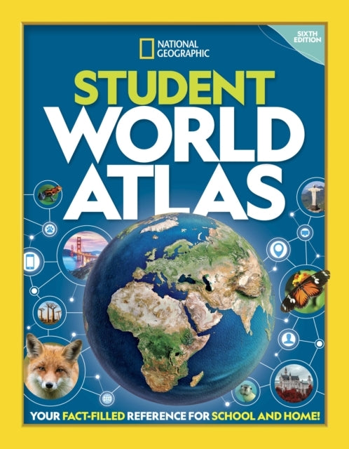 National Geographic Student World Atlas 6th Edition