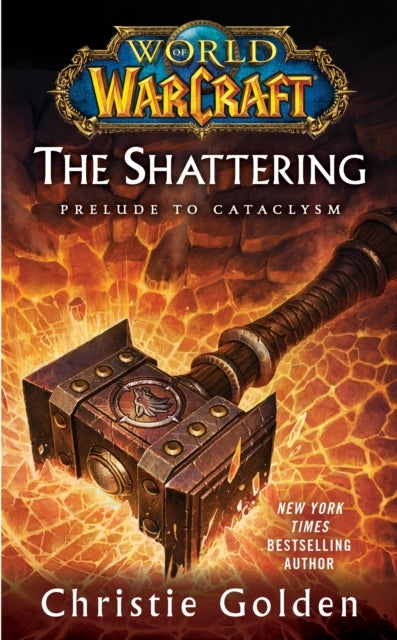 World of Warcraft: the Shattering
