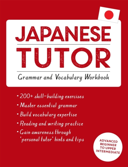 Japanese Tutor: Grammar and Vocabulary Workbook Learn Japane