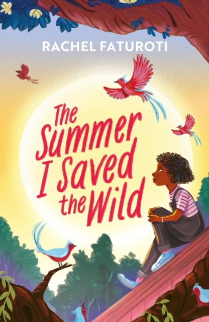 The Summer I Saved The Wild An Uplifting and Empowering Read