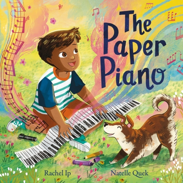 The Paper Piano An Inspirational Picture Book For Music Love