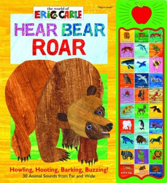 World Of Eric Carle: Hear Bear Roar Sound Book