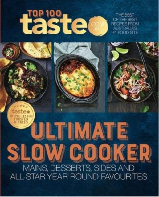 Ultimate Slow Cooker Top-rated Recipes for Your Slow Coo