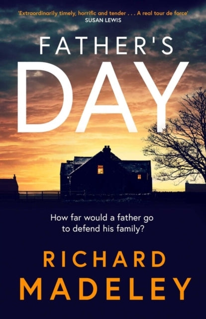 Father's Day The Gripping New Revenge Thriller From The Sund
