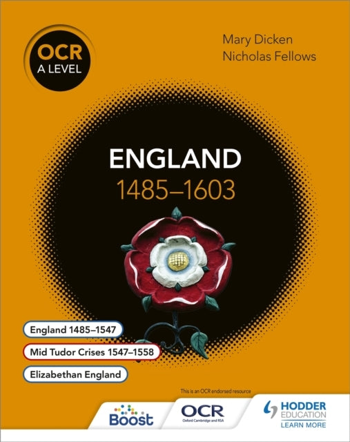 Ocr A Level History: England 1485–1603