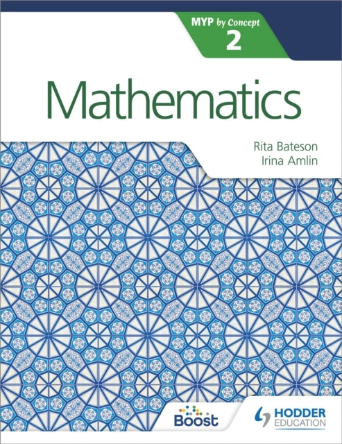 Mathematics for the Ib Myp 2