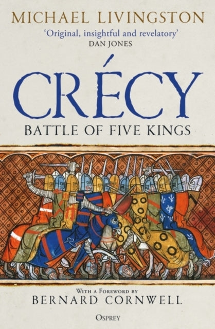 Crecy Battle of Five Kings
