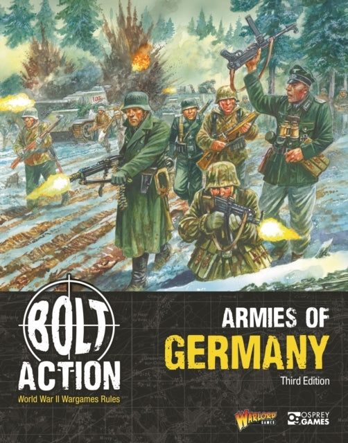 Bolt Action Armies of Germany Third Edition