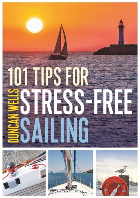 101 Tips for Stress-free Sailing