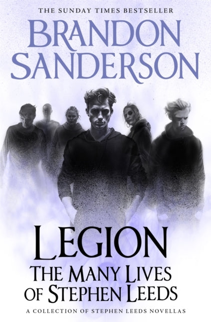 Legion the Many Lives of Stephen Leeds
