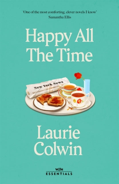 Happy All The Time With An Introduction By Katherine Heiny