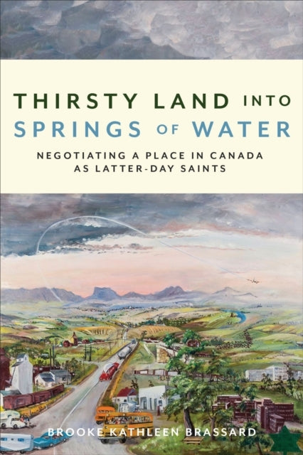 THIRSTY LAND INTO SPRINGS OF WATER NEGOTIATING A PLACE IN CA