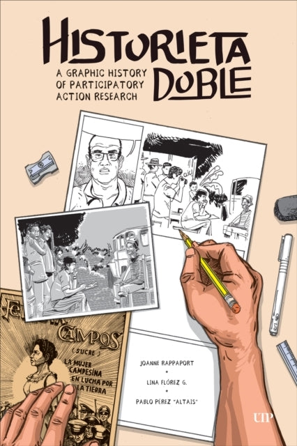 Historieta Doble A Graphic History of Participatory Action Research