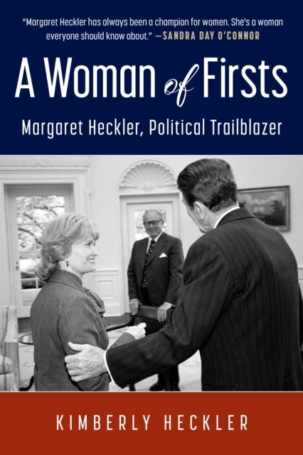 A Woman Of Firsts Margaret Heckler, Political Trailblazer