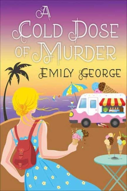 A COLD DOSE OF MURDER