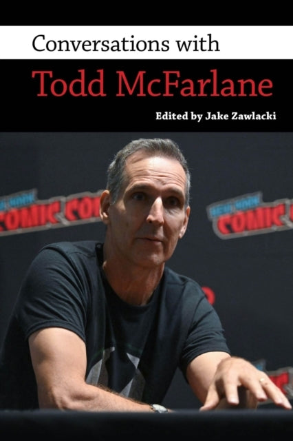 Conversations With Todd Mcfarlane