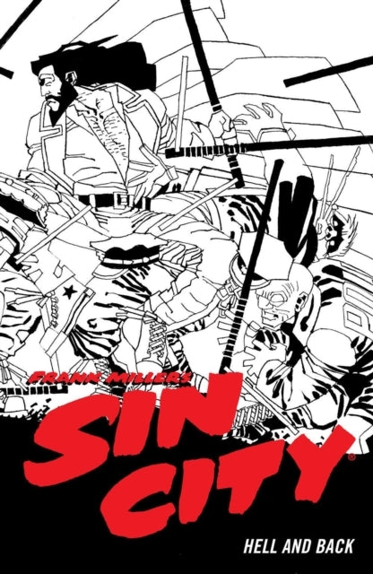 Frank Miller's Sin City Volume 7: Hell and Back Fourth Edit