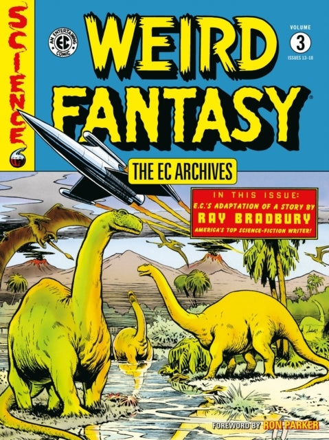The Ec Archives Weird Fantasy Volume 3