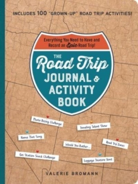 The Road Trip Journal & Activity Book