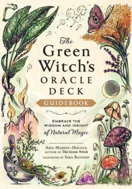 The Green Witch'S Oracle Deck Embrace The Wisdom And Insight
