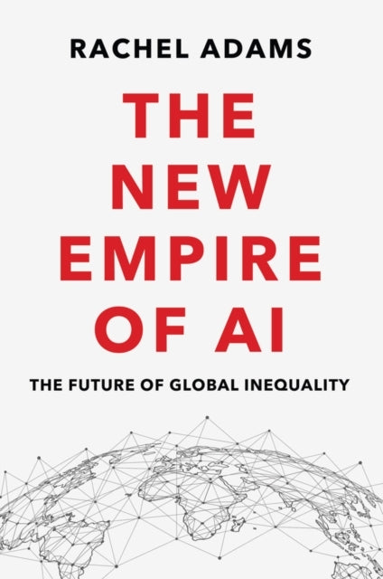 The New Empire of Ai