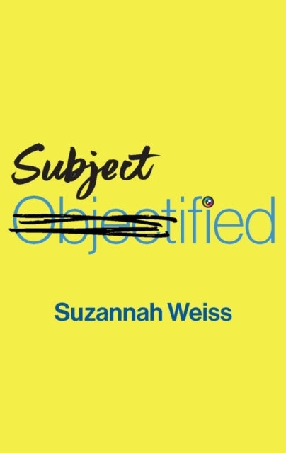 Subjectified Becoming A Sexual Subject