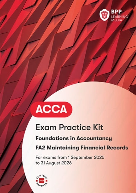 Fia Maintaining Financial Records Fa2 Exam Practice Kit