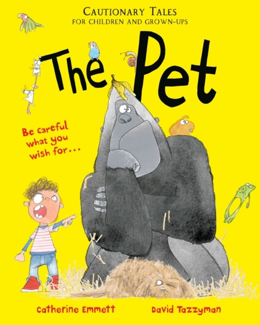 The Pet: Cautionary Tales For Children and Grown-Ups