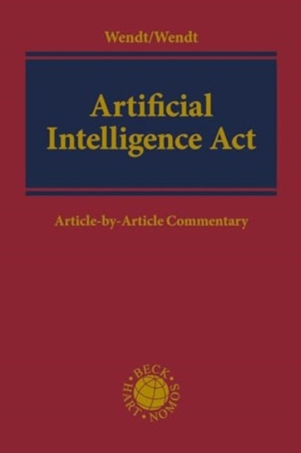 ARTIFICIAL INTELLIGENCE ACT ARTICLE-BY-ARTICLE COMMENTARY