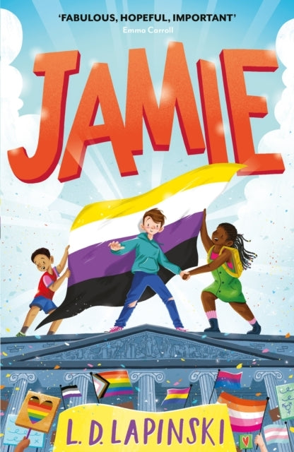 Jamie A Joyful Story of Friendship, Bravery and Acceptance