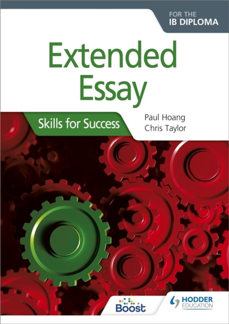 Extended Essay for the Ib Diploma: Skills for Success
