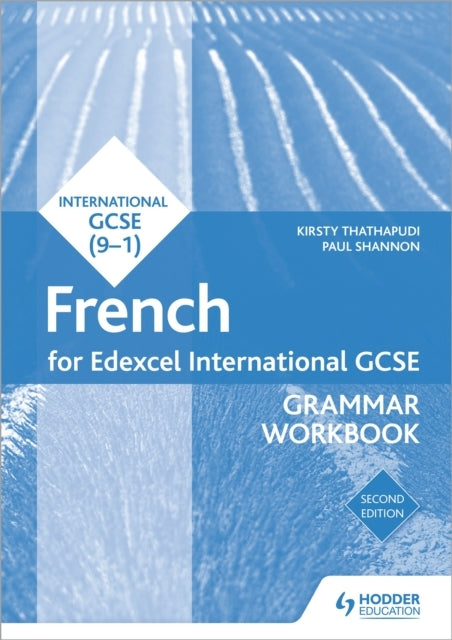 Edexcel International Gcse French Grammar Workbook Second Edition