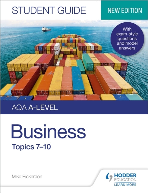 Aqa A-Level Business Student Guide 2: Topics 7–10