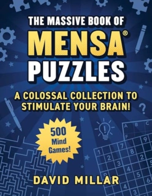 Massive Book of Mensa Puzzles400 Mind Games!a Colossal Col