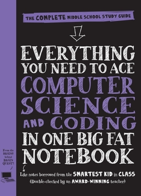 Everything You Need to Ace Computer Science and Coding in on