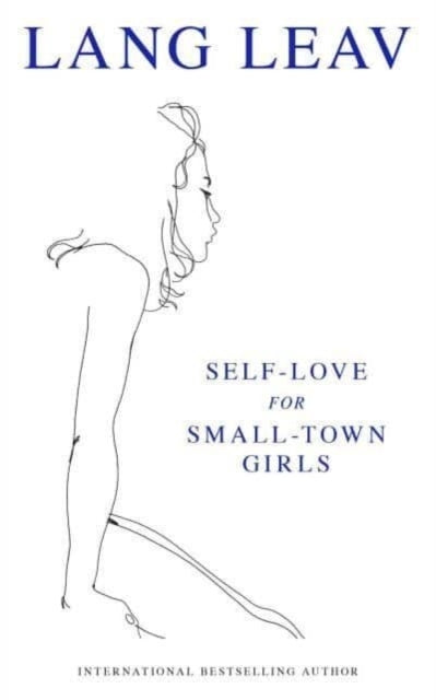 Self-love for Small-town Girls