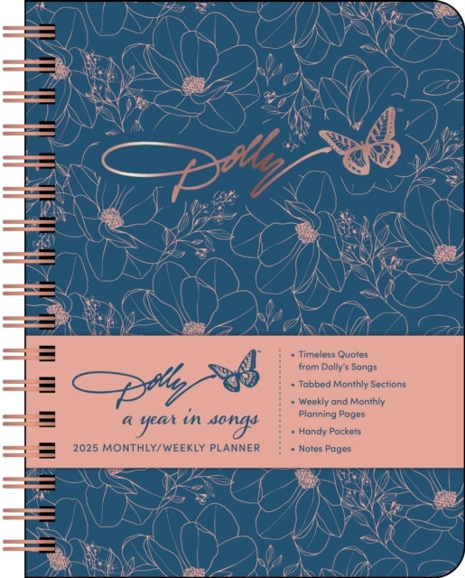 Dolly Parton: A Year In Songs Deluxe Organizer 2025 Monthly/Weekly Planner Calendar
