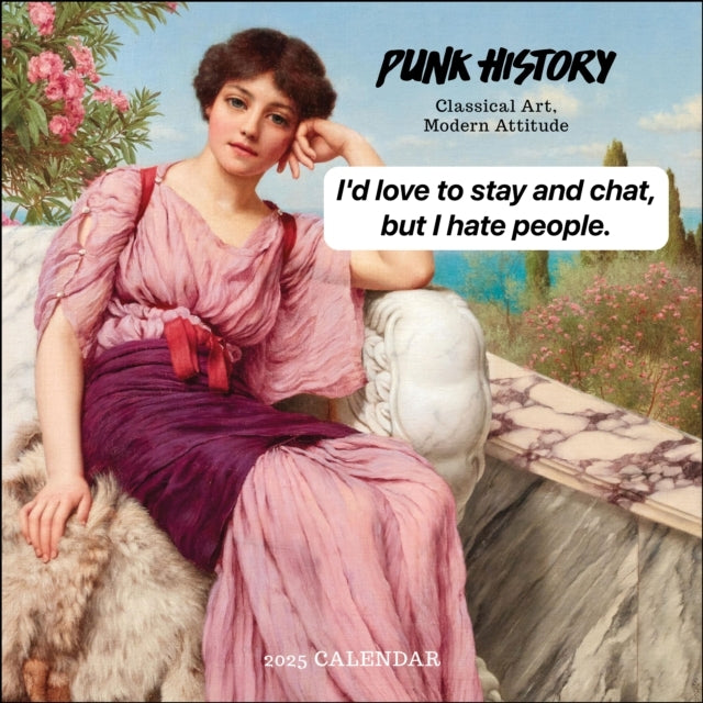 Punk History 2025 Wall Calendar Classical Art, Modern Attitude