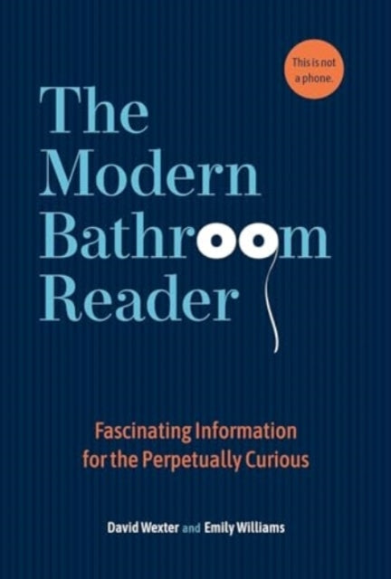 The Modern Bathroom Reader Fascinating Information For The P