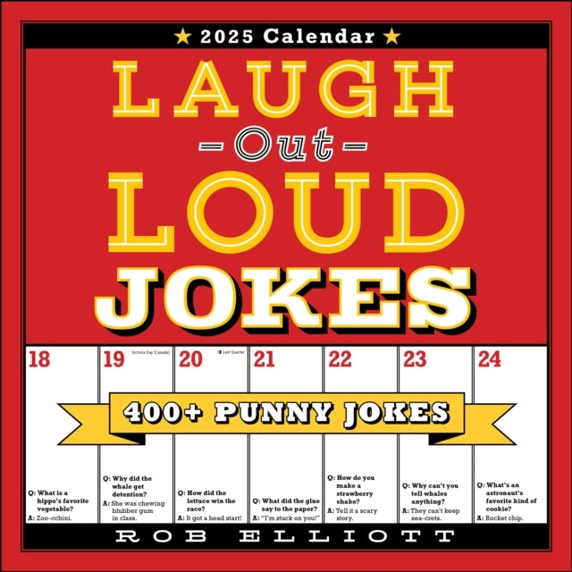 Laugh-Out-Loud Jokes 2025 Wall Calendar 400+ Punny Jokes