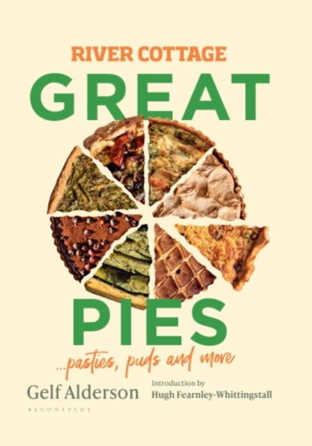 River Cottage Great Pies Pasties, Puds and More