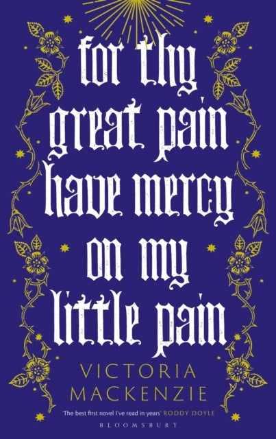 For Thy Great Pain Have Mercy on My Little Pain