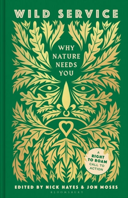 Wild Service Why Nature Needs You