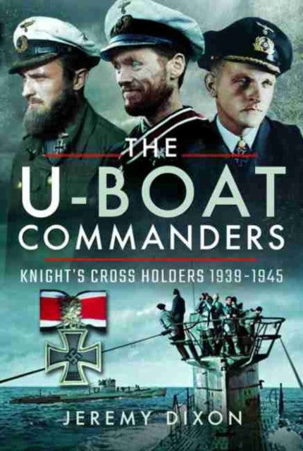 The U-boat Commanders