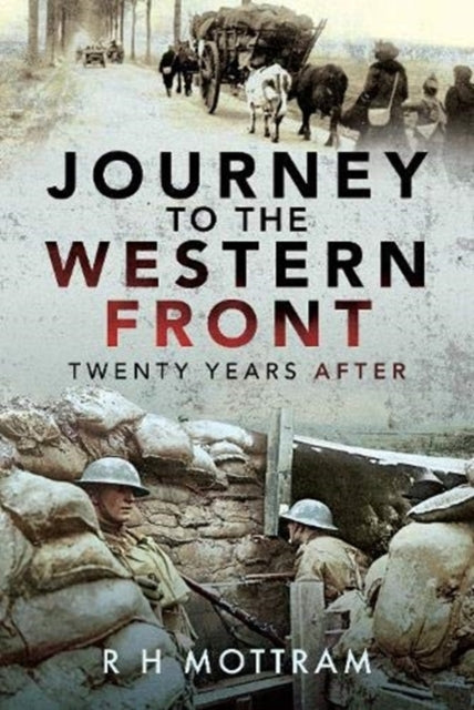 Journey To The Western Front Twenty Years After
