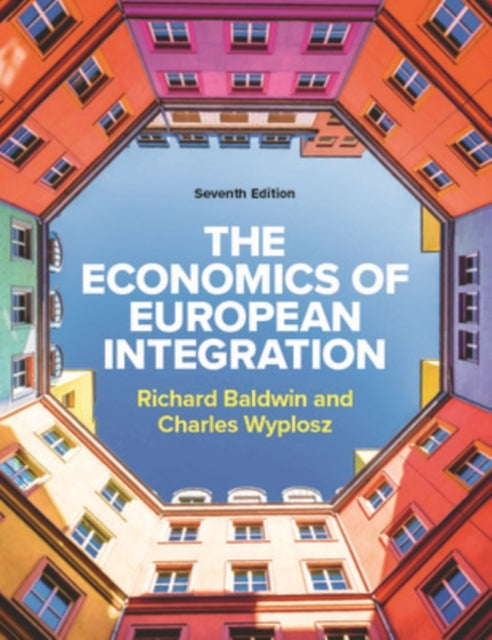 The Economics of European Integration