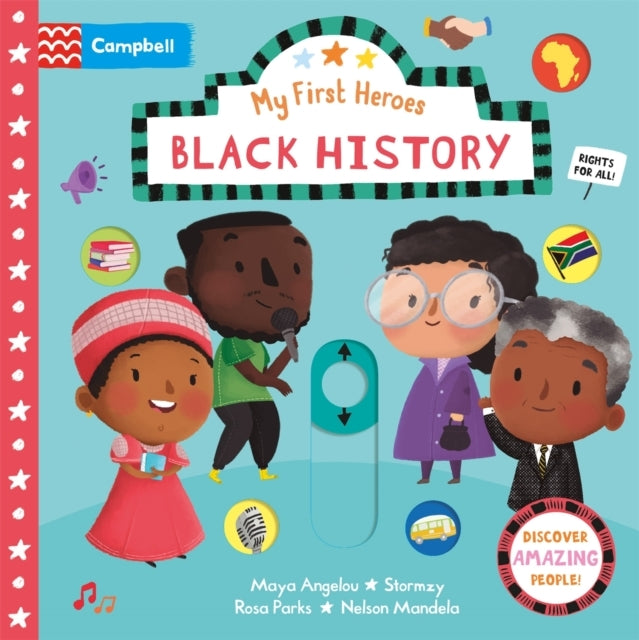BLACK HISTORY A PUSH, PULL, SLIDE BOOK