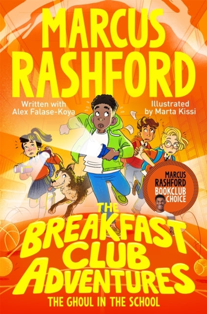 The Breakfast Club Adventures the Ghoul in the School