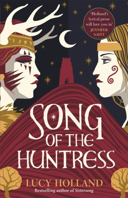 Song of The Huntress A Captivating Folkloric Fantasy of Treachery, Loyalty and Lost Love
