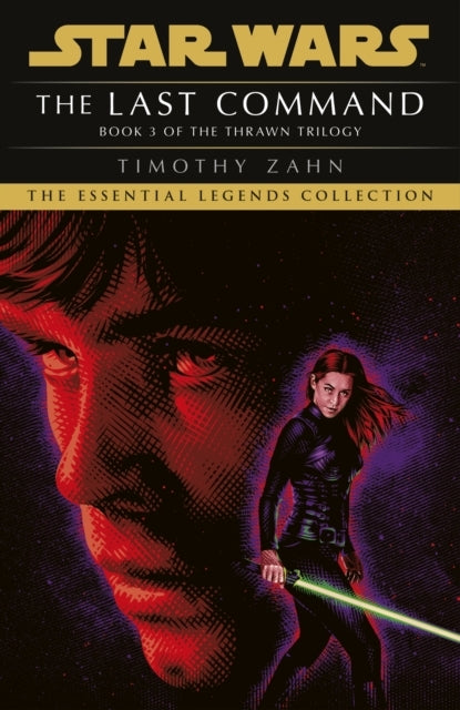 Star Wars the Last Command(thrawn Trilogy Book 3)
